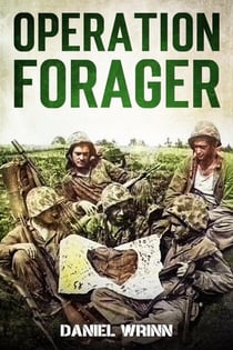 Operación Forager - Serie de historia militar del Pacífico de la Segunda Guerra Mundial