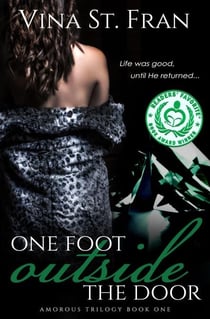 One Foot Outside The Door - Amorous Trilogy, #1