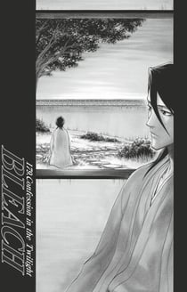 Bleach - T21 - Chapitre 179 - Confession in the Twilight