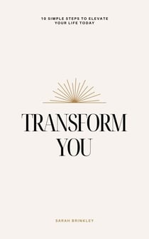 Transform You - The Elevation Series, #1