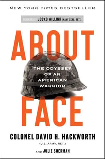 About Face - The Odyssey of an American Warrior