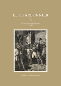 Le charbonnier - L'insurrection de Saumur - 1822