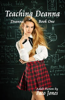 Teaching Deanna - Deanna, #1