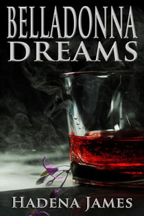 Belladonna Dreams - Dreams and Reality, #10