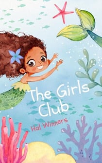 The Girls Club - Hal Winners, #1