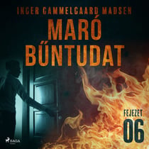Maró buntudat – 6. fejezet