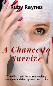 A Chance to Survive