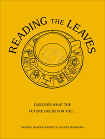 Reading The Leaves - Discover what the future holds for you, through a cup of your favourite brew