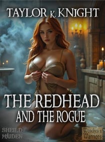 The Redhead and the Rogue - Classic Wenches & Warriors, #9