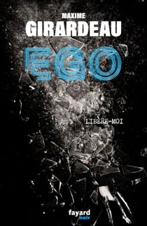 Ego - Libère-moi