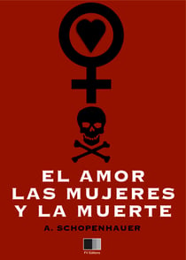 El Amor, las Mujeres y la Muerte