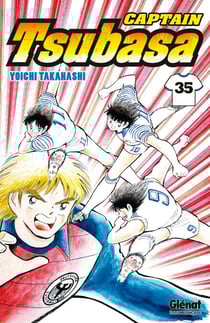 Captain Tsubasa - Tome 35 - Bientôt au sommet du football mondial ?!