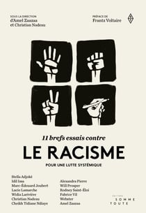 11 brefs essais contre le racisme - Pour une lutte systémique