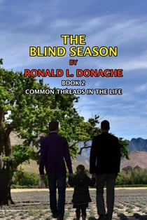 The Blind Season - Common Threads in the Life, #2