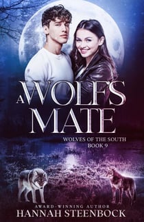 A Wolf's Mate - Wolves of the South, #9