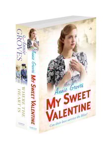Annie Groves 2-Book Valentine Collection - My Sweet Valentine, Where the Heart Is