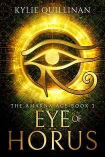 Eye of Horus - The Amarna Age, #3