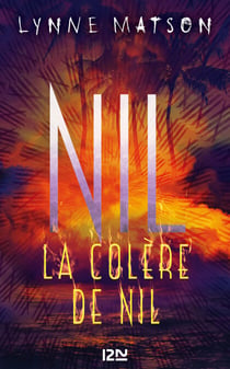 Nil - tome 3 La colère de Nil
