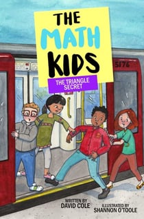 The Triangle Secret - The Math Kids (Book 6)