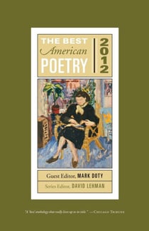 The Best American Poetry 2012 - Series Editor David Lehman