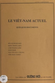 Le Viêt-Nam actuel - Quelques documents