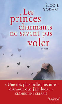 Les princes charmants ne savent pas voler