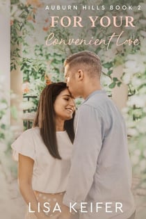 For Your Convenient Love - Auburn Hills, #2