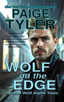 Wolf on the Edge - SWAT: Special Wolf Alpha Team