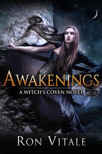 Awakenings - A Witch's Coven Novel, #1