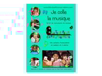 Je colle la Musique Vol.2 - Les instruments - Le Tout Petit Conservatoire