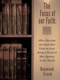 The Focus of Our Faith - Midrash Bible Studies, #4