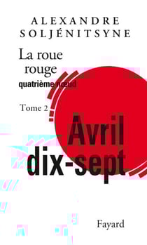 La Roue rouge - Avril 17 tome 2 - Quatrième noeud
