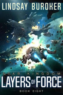 Layers of Force - Star Kingdom, #8