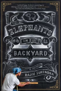 The Elephants in My Backyard - A Memoir