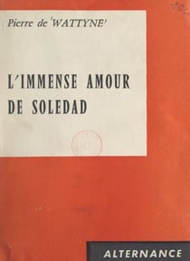 L'immense amour de Soledad