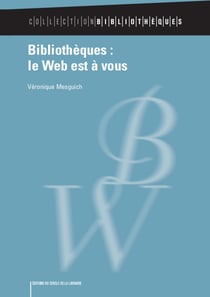 Bibliothèques - le web est à vous