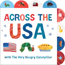 Across the USA with The Very Hungry Caterpillar - A Tabbed Board Book