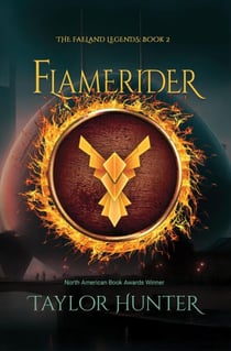 Flamerider - The Faeland Legends, #2