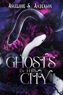 Ghosts in This City - Ghosts in This House, #2