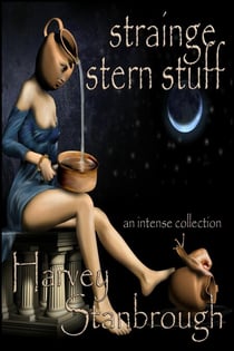 Strainge Stern Stuff - Short Story Collections