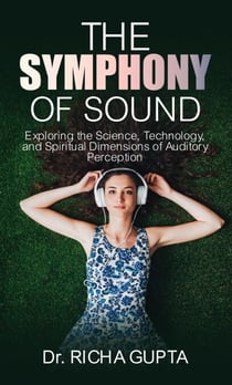 The Symphony of Sound