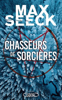 Chasseurs de sorcières - Un polar finlandais glaçant - traduit en 40 langues