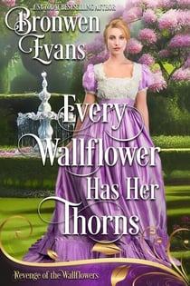 Every WallFlower Has Her Thorns - Love Me A Wallflower