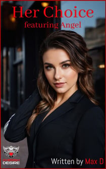 Her Choice Featuring Angel - Angel and Tom / Ronin, #10