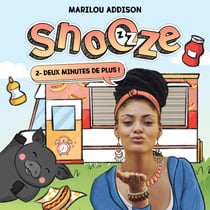 Snooze: Tome 2 - Deux minutes de plus - Tome 2 - Deux minutes de plus