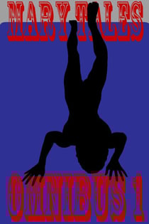 Mary Tales Omnibus - Mary Tales Collections, #1