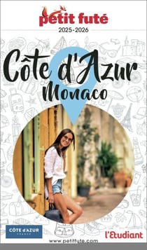 Guide Côte D'azur - Monaco 2025 Petit Futé