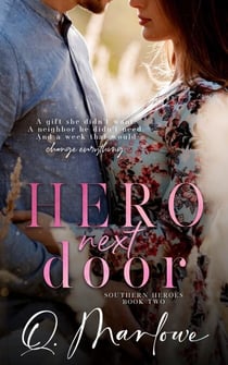 Hero Next Door - Southern Heroes, #2