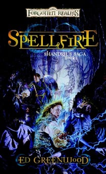 Spellfire - Shandril's Saga