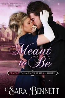 Meant To Be - Pendleton Manor, #1